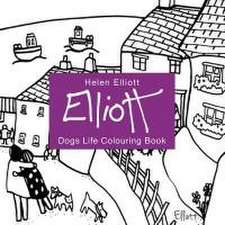 Helen Elliott Dog's Life Colouring Book