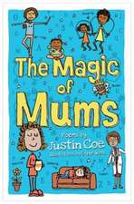 The Magic of Mums