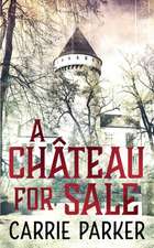 A Chateau For Sale