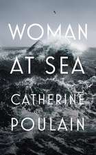 Poulain, C: Woman at Sea