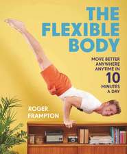 The Flexible Body