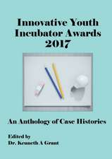 Innovative Youth Incubator Awards 2017