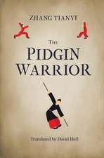 The Pidgin Warrior