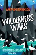 Wilderness Wars