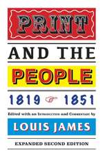 Print and the People 1819-1851 (Enlarged)