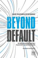 Beyond Default: Setting Your Organization on a Trajectory to an Improved Future