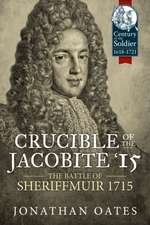 Crucible of the Jacobite '15