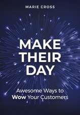 Make Their Day