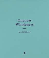 Oneness Wholeness