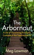 The Arbornaut