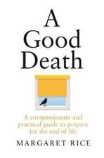 A Good Death