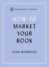 How to Market Your Book