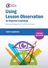 Using Lesson Observation to Improve Learning