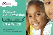 Anderson, K: Primary EAL Provision: Getting it Right in a We