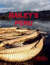 David Bailey: Bailey's Peru
