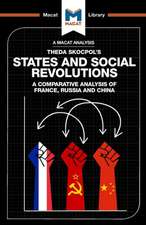 An Analysis of Theda Skocpol's States and Social Revolutions: A Comparative Analysis of France, Russia, and China