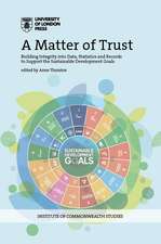 A Matter of Trust: Building Integrity into Data, Statistics and Records to Support the Sustainable Development Goals