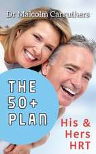 The 50+ Plan