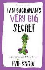 Ian Buchanan's Very Big Secret