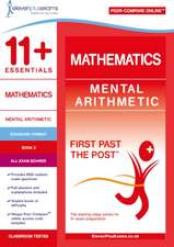 11+ Essentials Mathematics: Mental Arithmetic Book 2