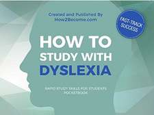 How to Study with Dyslexia