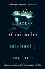 In the Absence of Miracles