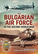 The Bulgarian Air Force in the Second World War