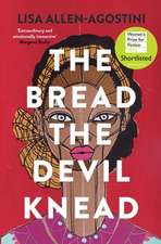 The Bread The Devil Knead