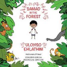 Samad in the Forest