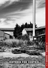 Distress for Control