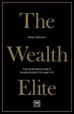 Zitelmann, R: Wealth Elite