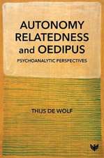 Autonomy, Relatedness and Oedipus