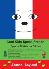 Cool Kids Speak French - Special Christmas Edition