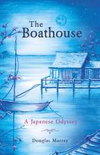 Murray, D: Boathouse