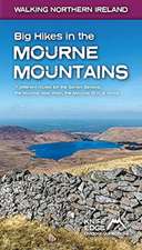 Big Hikes in the Mourne Mountains