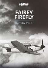 Willis, M: FAIREY FIREFLY