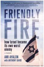 Friendly Fire