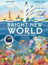 Bright New World