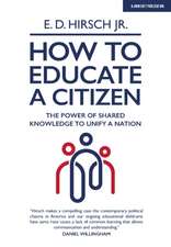 How To Educate A Citizen