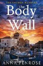 The Body in the Wall