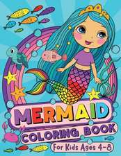 Mermaid Coloring Book for Kids Ages 4-8