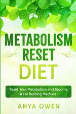 Metabolism Reset Diet