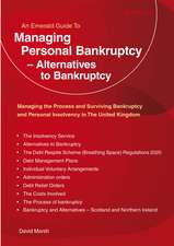 Managing Personal Bankruptcy - Alternatives to Bankruptcy