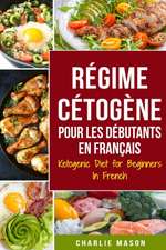 Régime Cétogène Pour Les Débutants En Français/ Ketogenic Diet for Beginners In French