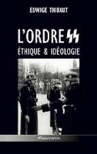 L'ordre SS - Éthique & Idéologie