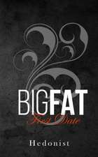 Big Fat First Date
