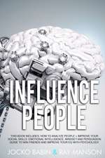 Influence People