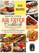 Air Fryer Cookbook For Beginners