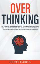 Overthinking