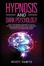 Hypnosis and Dark Psychology